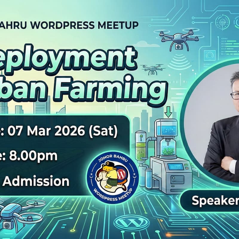 Cover Image for 🌿 AI Deployment In Urban Farming - JB Meetup #28