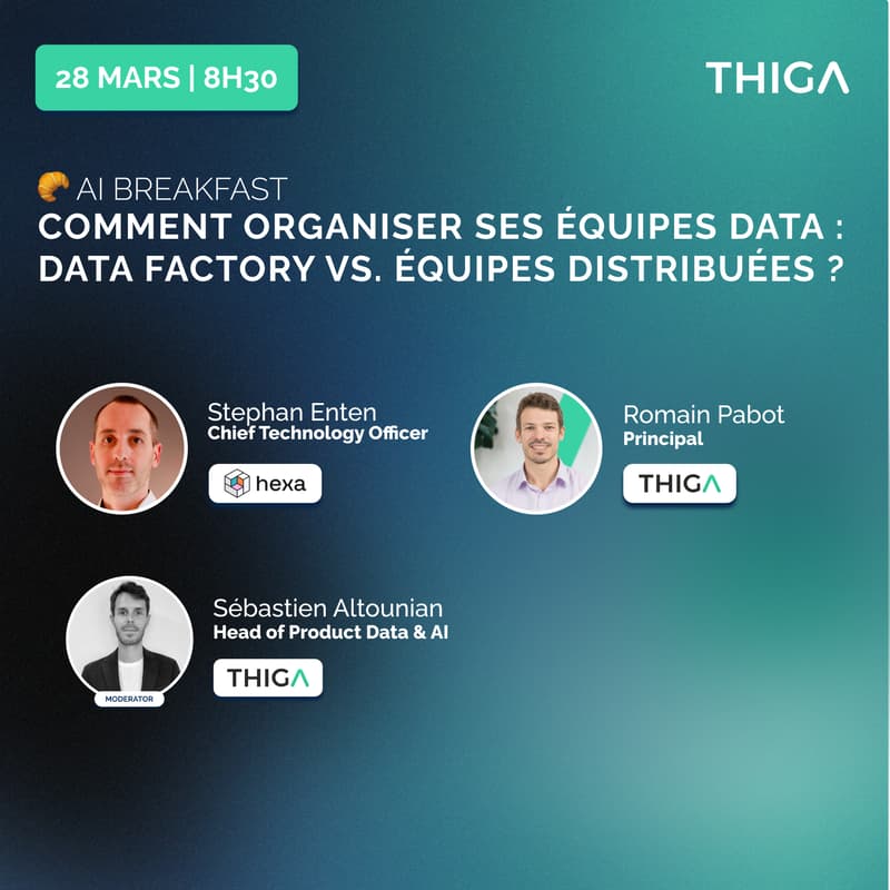 Image de couverture pour AI Breakfast “Comment organiser ses équipes Data : Data Factory vs. équipes distribuées ?"