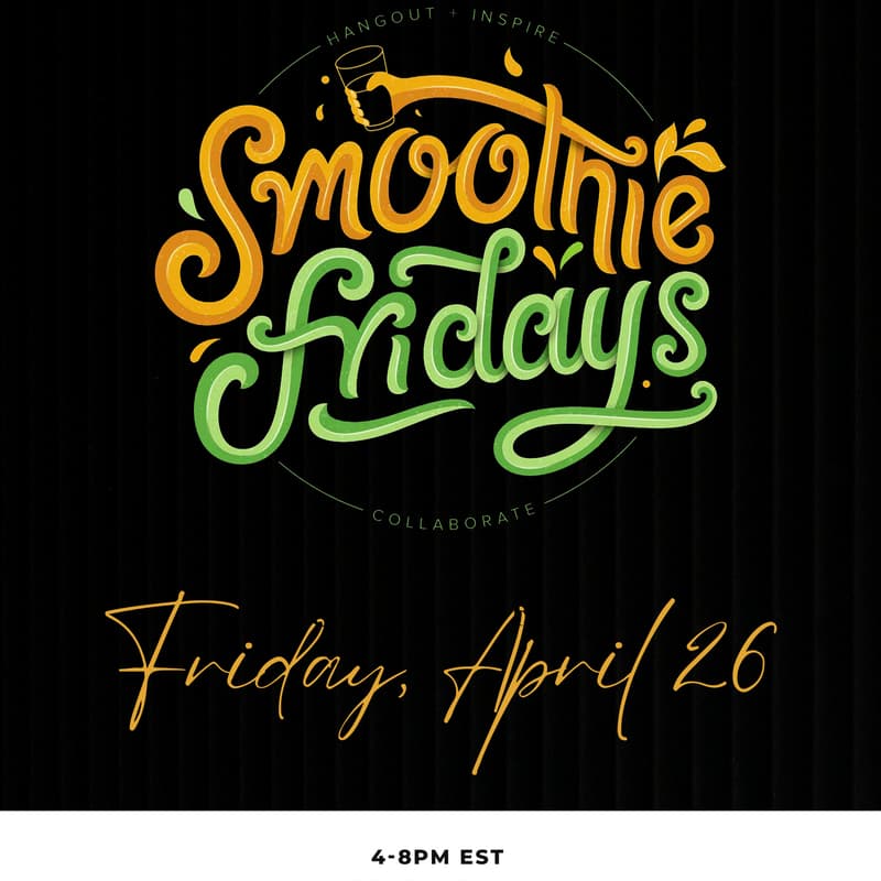 Cover Image for Smoothie Fridays Toronto