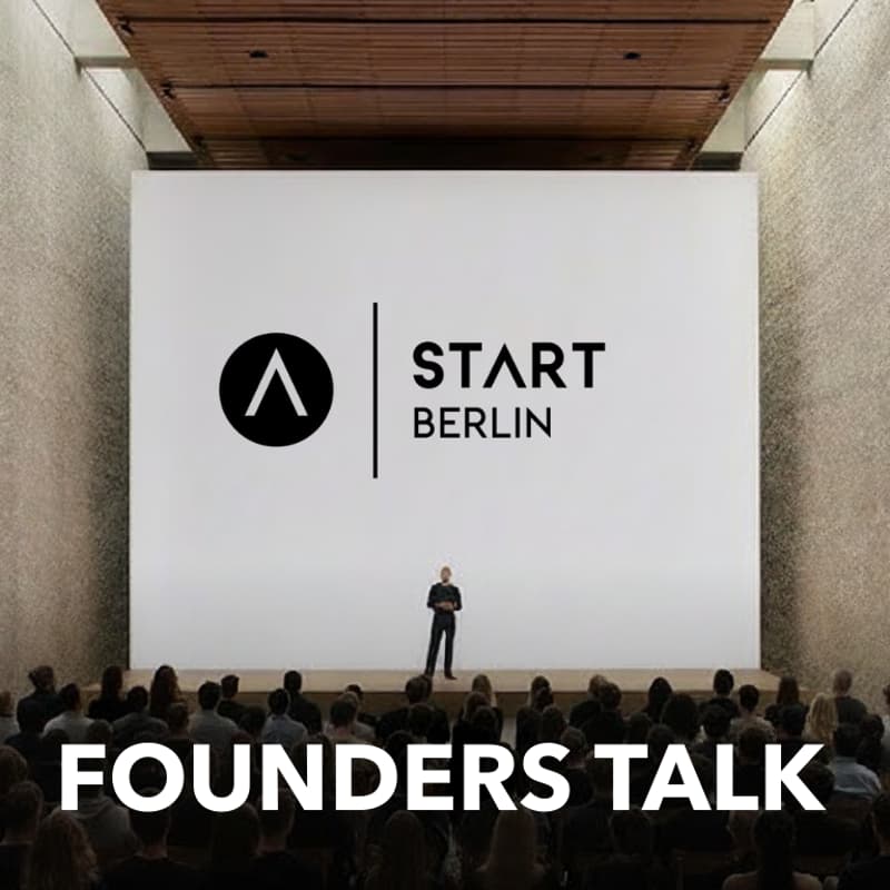 Cover Image for START BERLIN FOUNDERS TALK