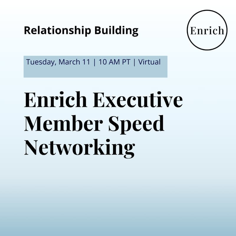 Cover Image for Enrich Executive Member Speed Networking