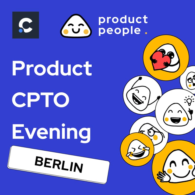 Cover Image for 🇩🇪 Berlin Product CPTO Evening | Product People x Coding Partners