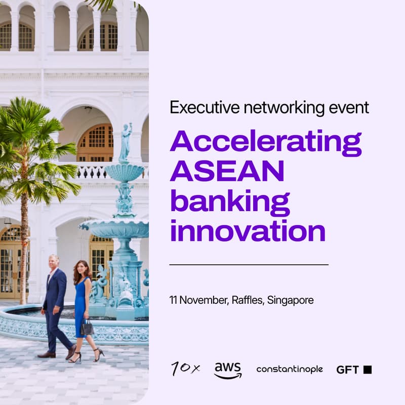 Cover Image for Accelerating ASEAN banking innovation: executive networking event