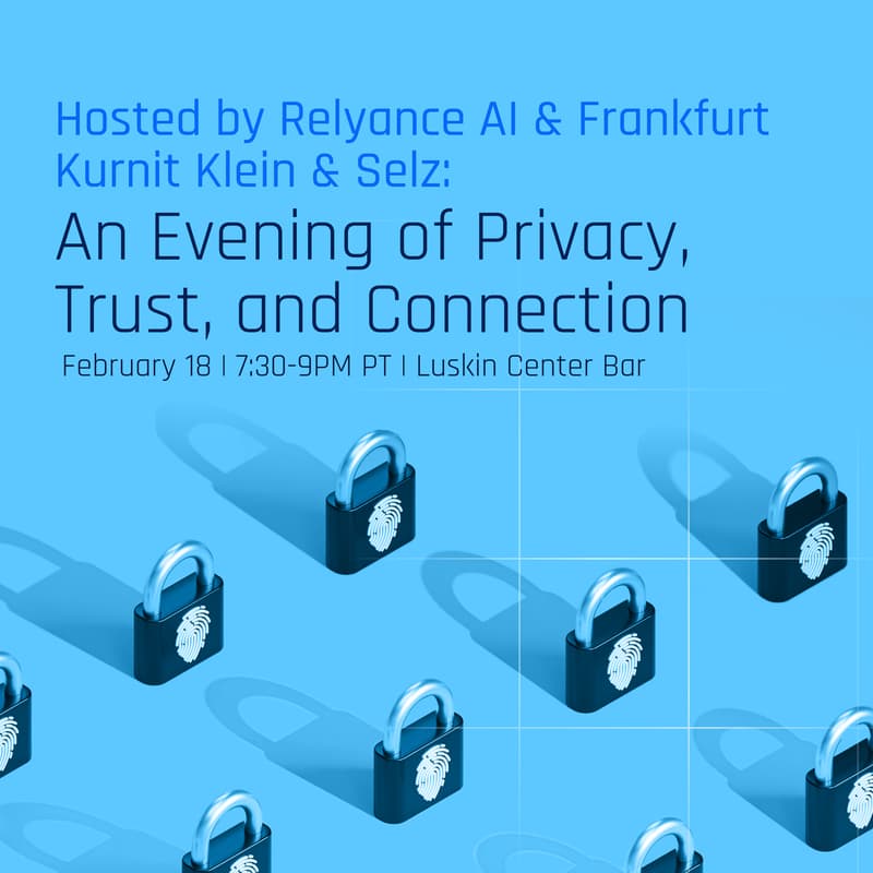Cover Image for Hosted by Relyance AI & Frankfurt Kurnit Klein & Selz: An Evening of Privacy, Trust, and Connection