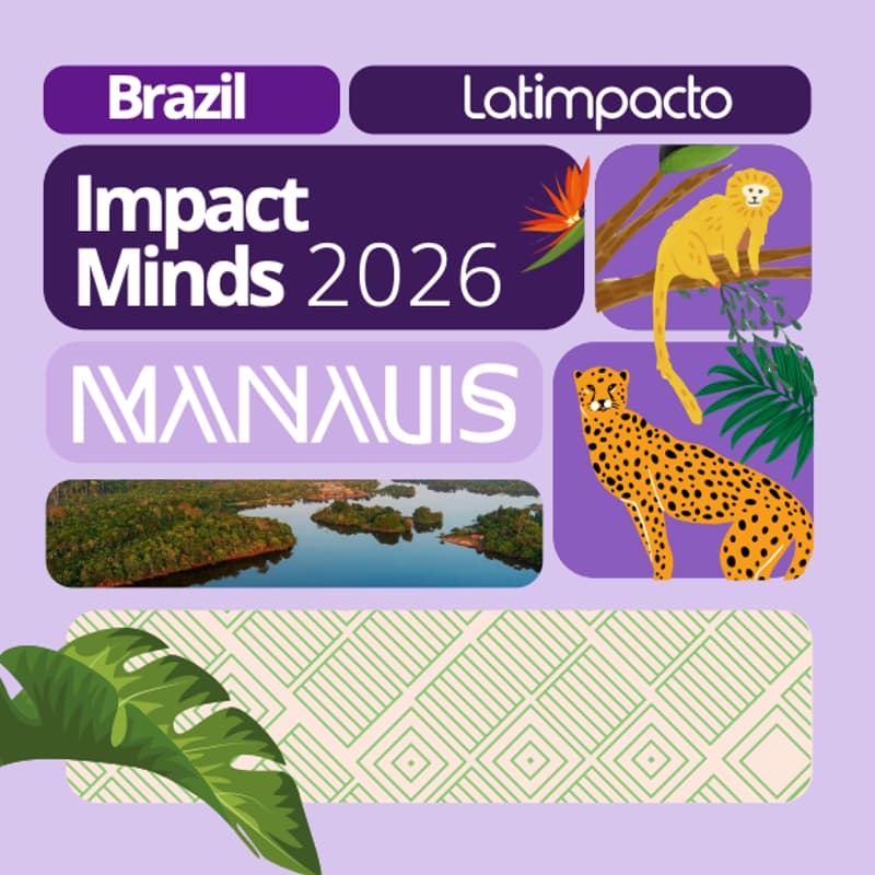 Cover Image for Latimpacto: Impact Minds 2026 - Manaus