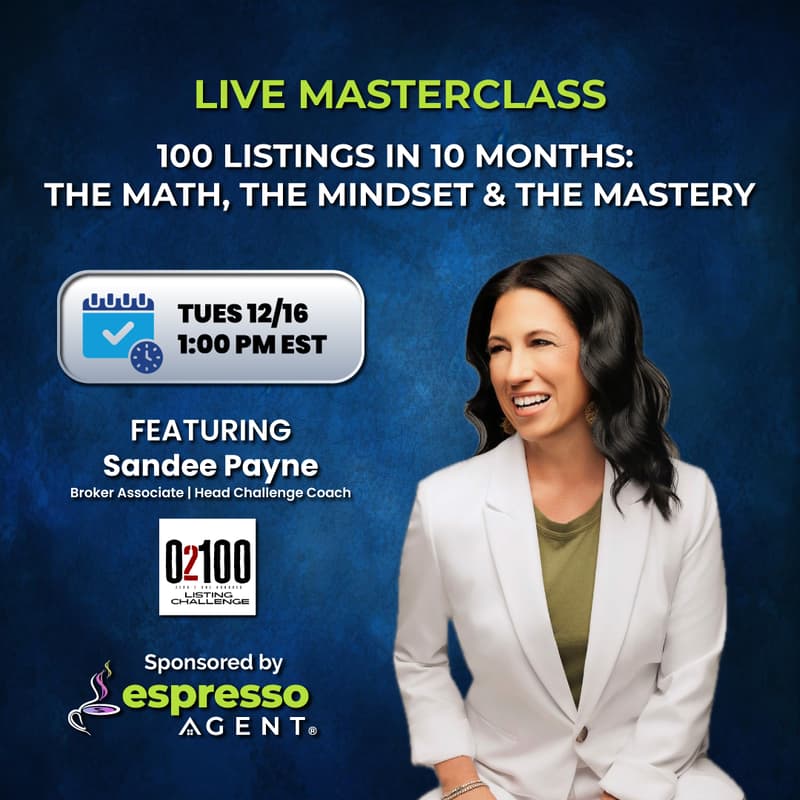 Cover Image for 100 Listings in 10 Months: The Math, The Mindset & The Mastery with Sandee Payne