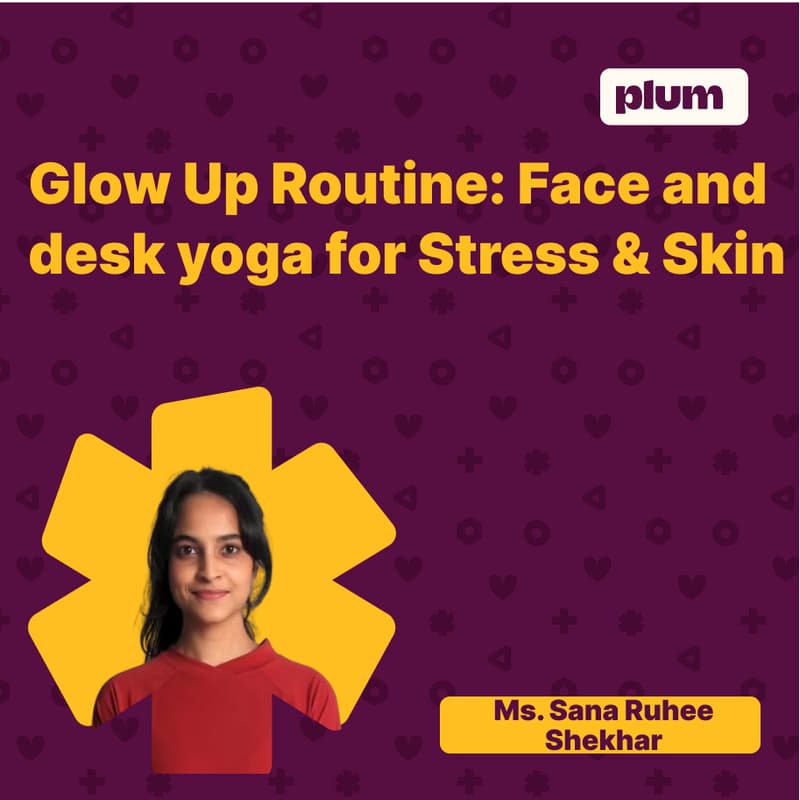 Cover Image for Glow Up Routine: Face and desk yoga for Stress & Skin