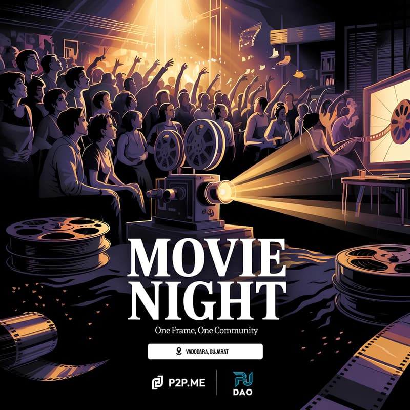 Cover Image for P2Pdotme Movie Night: Vadodra Edition