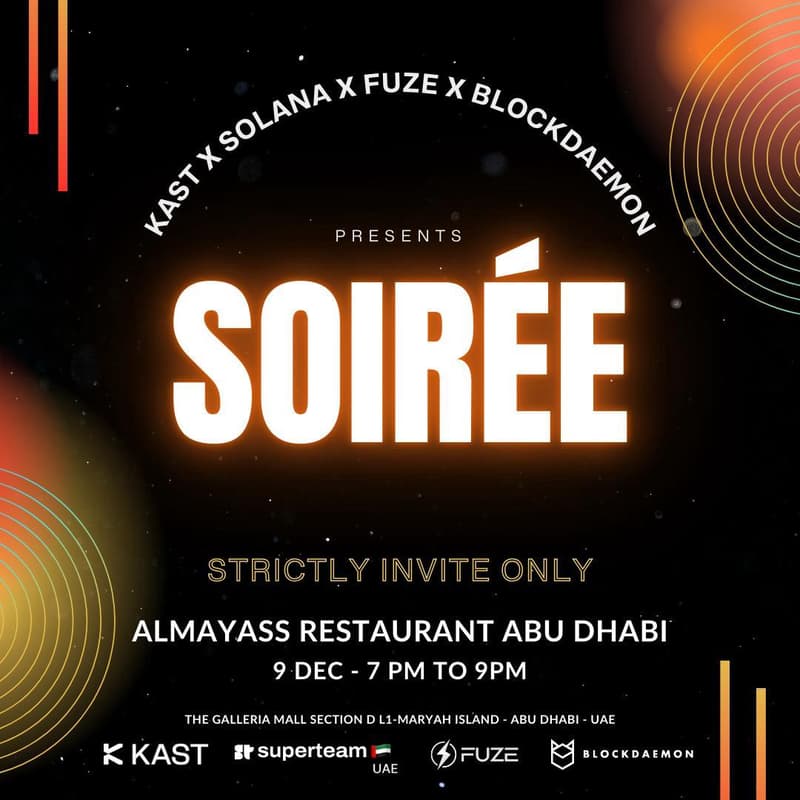 Cover Image for KAST x Solana x Fuze x Blockdaemon Soirée: Abu Dhabi Edition 🇦🇪