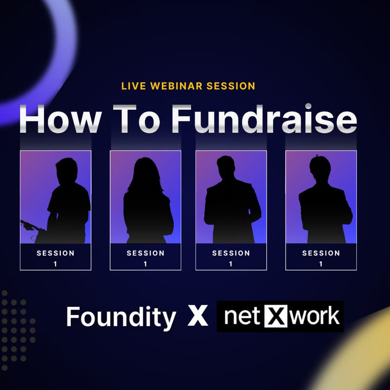 Cover Image for How To Fundraise by Foundity & NetXwork- Session 1