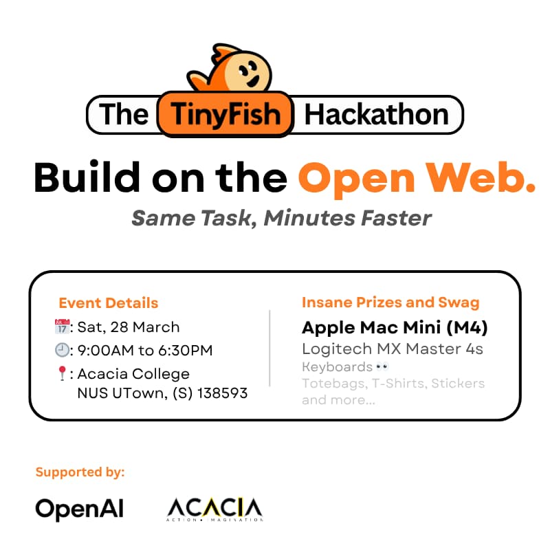 Cover Image for π TinyFish SG Hackathon: Build on the Open Web