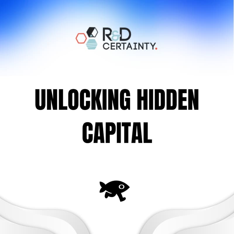 Cover Image for Unlocking Hidden Capital: R&D Certainty Audit Day