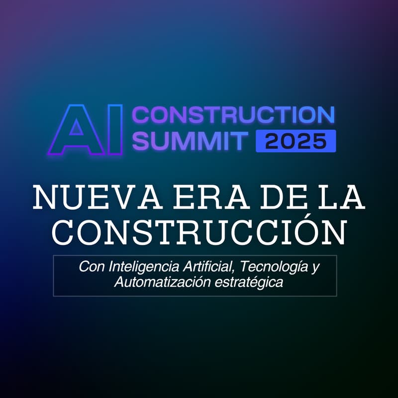 Cover Image for Pre-Inscripción: AI CONSTRUCTION SUMMIT