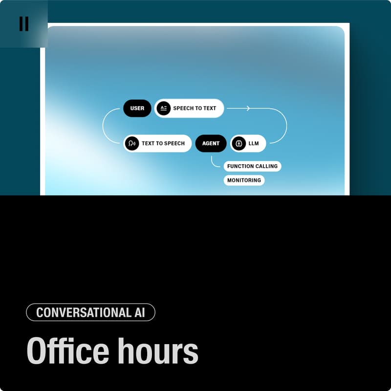 Cover Image for Conversational AI office hours Europe/Asia