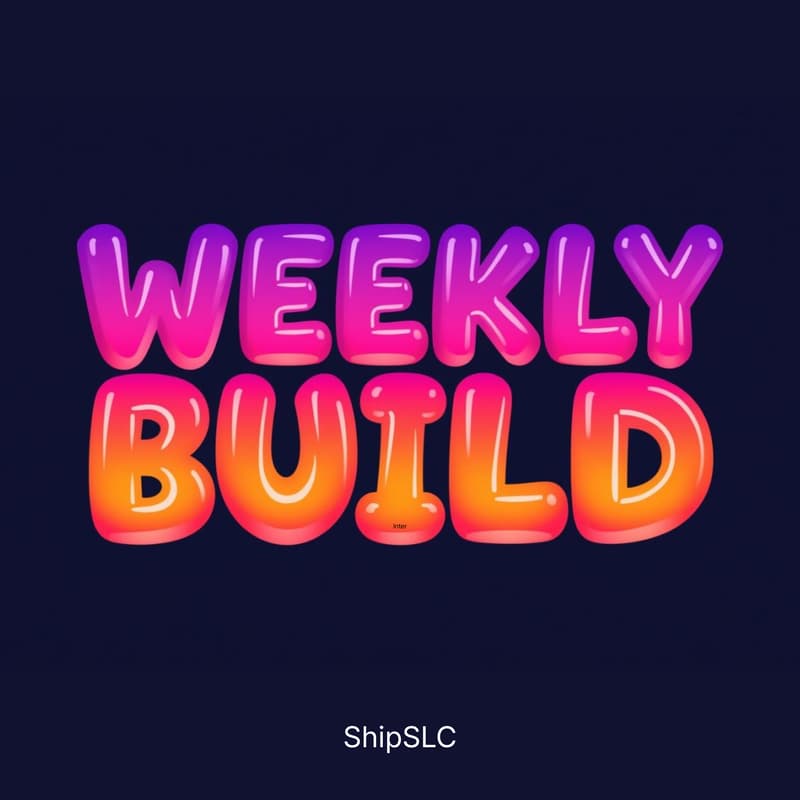 Cover Image for Weekly Build