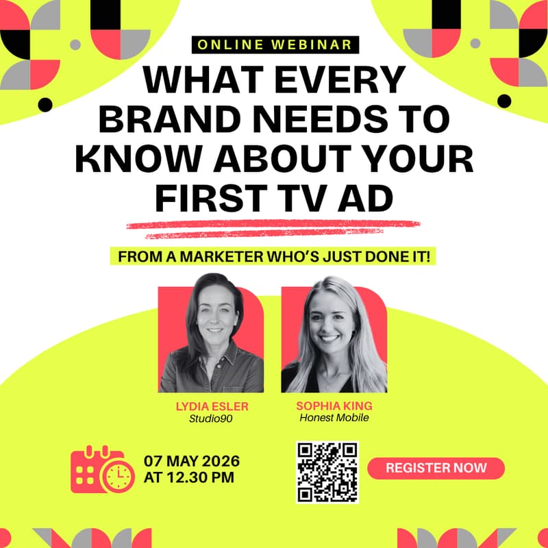 Cover Image for What Every Brand Needs To Know About Your First TV Ad - From A Marketer Who’s Just Done It!