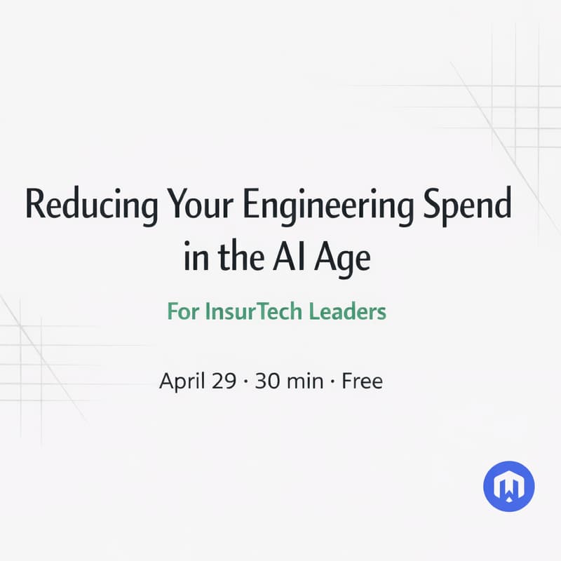 Cover Image for Reducing Your Engineering Spend in the AI Age for InsurTech Leaders