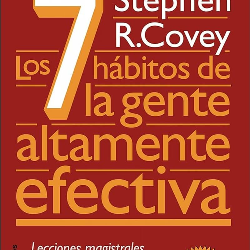 Cover Image for The Briefing Club | Diciembre - Los 7 Hábitos de la Gente Altamente Efectiva