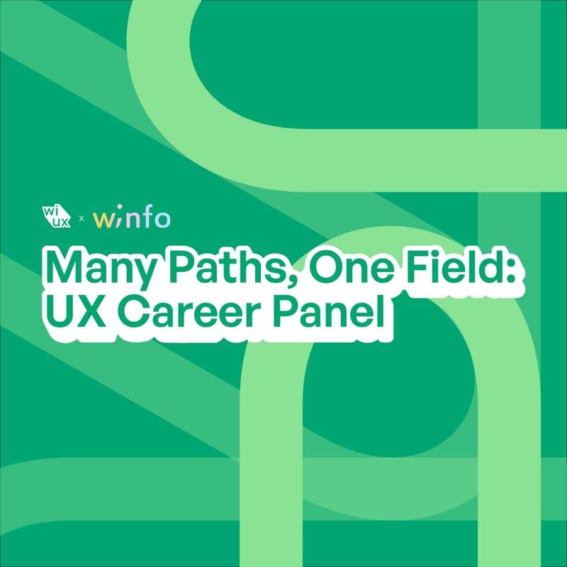 Cover Image for Many Paths, One Field: UX Career Panel