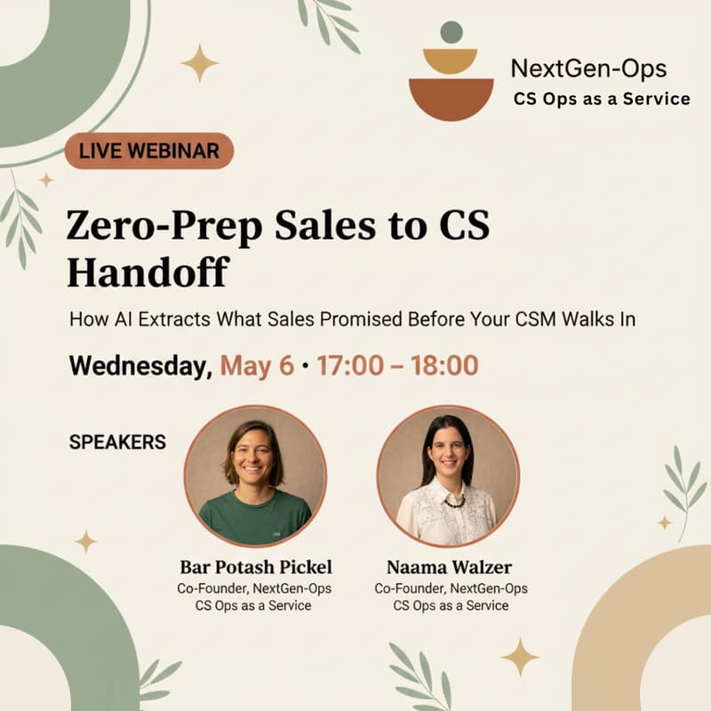 Cover Image for Zero Prep Sales to CS Handoff Live Webinar