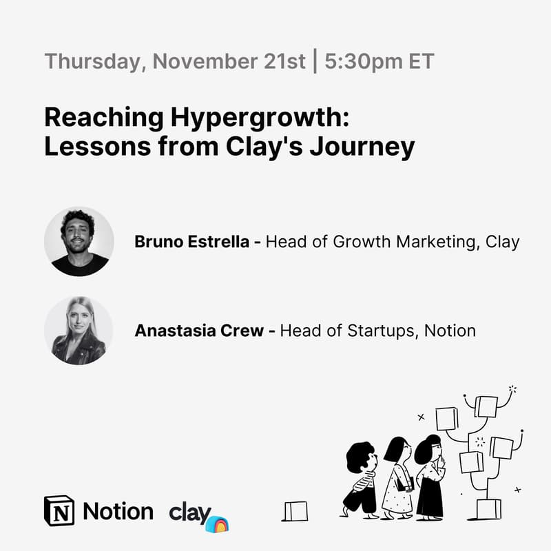 Cover Image for Reaching Hypergrowth: Lessons from Clay's Journey, hosted by Notion