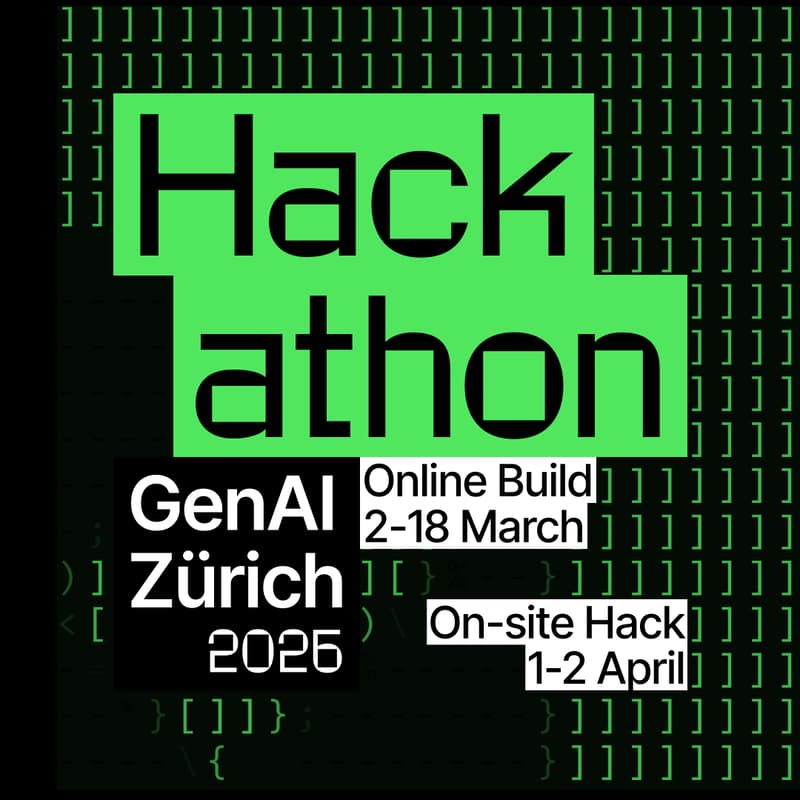 Cover Image for GenAI Zürich Hackathon 2026 - Ticket & Schedule