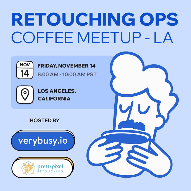 Cover Image for Retouching Ops Coffee Meetup - Los Angeles - Friday Nov 14th