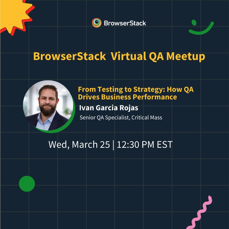 Cover Image for From Testing to Strategy: How QA Drives Business Performance - March 25