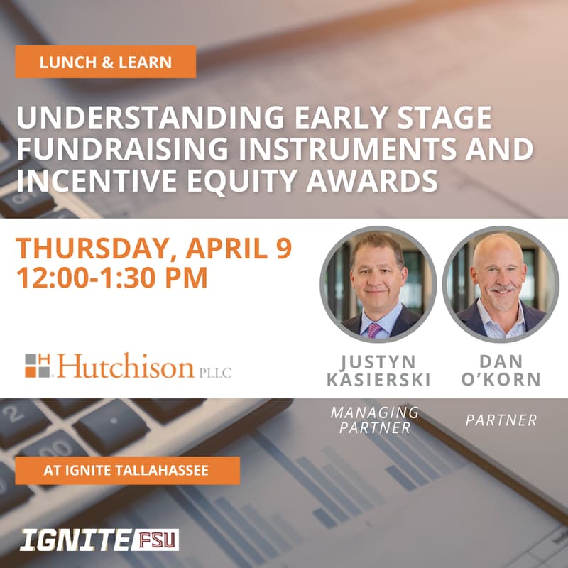 Cover Image for Lunch & Learn: Understanding Early Stage Fundraising Instruments and Incentive Equity Awards