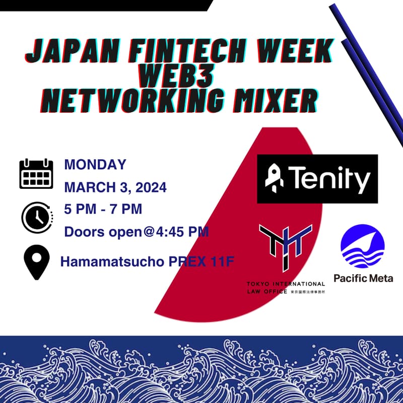 Cover Image for Japan Fintech Week Web3 Networking Mixer