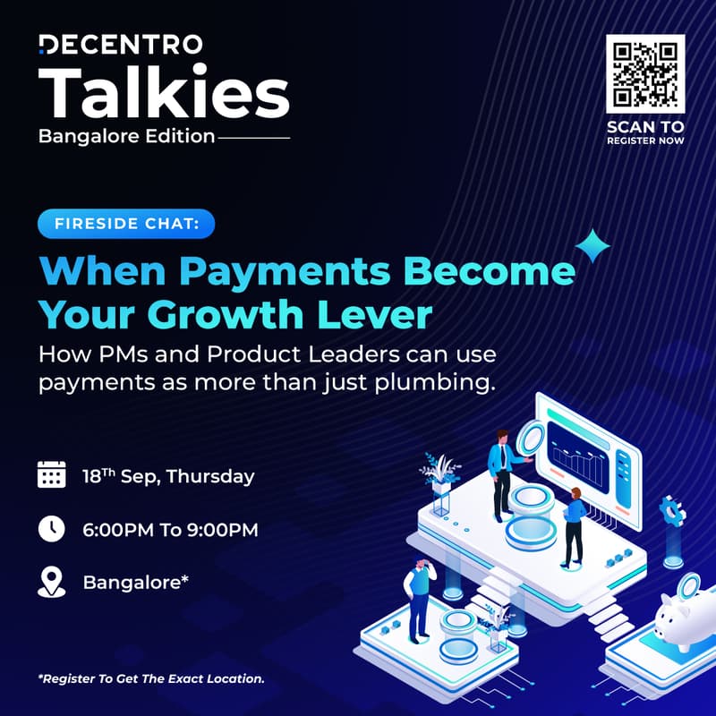 Cover Image for Decentro Talkies: When Payments Become Your Growth Lever