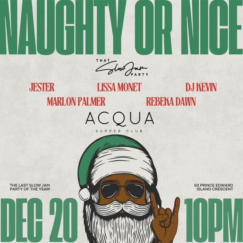 Cover Image for THAT SLOW JAM PARTY: NAUGHTY OR NICE - DEC 20TH