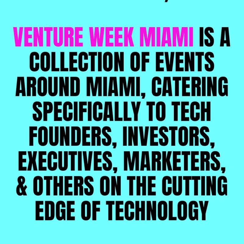 Cover Image for VENTURE WEEK MIAMI