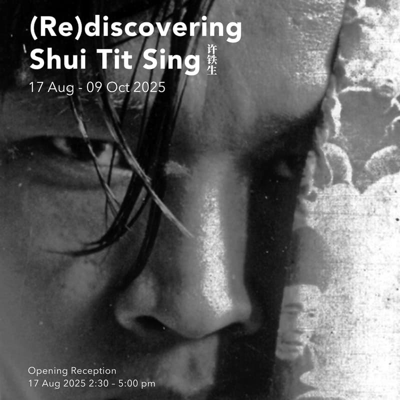 Cover Image for [Exhibition Opening Reception] （Re）discovering Shui Tit Sing