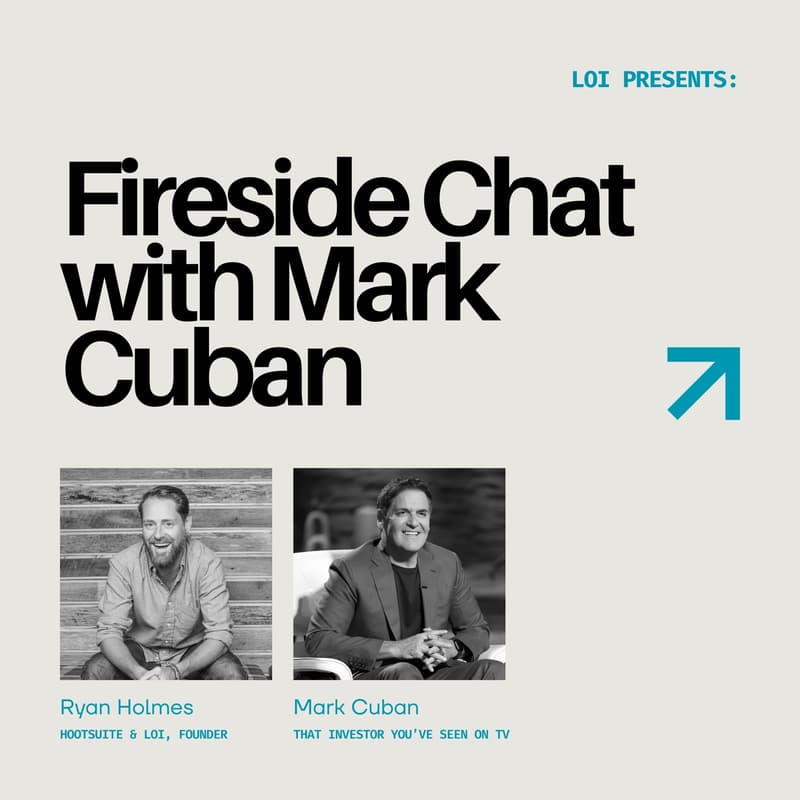 Cover Image for Fireside Chat with Mark Cuban and Ryan Holmes