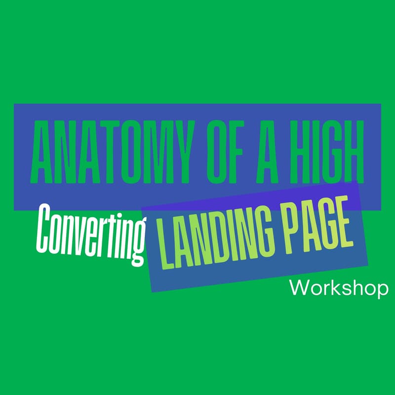 Cover Image for Anatomy of a High Converting Landing Page