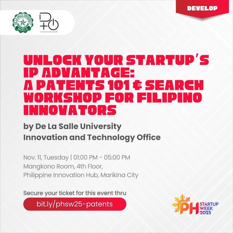 Cover Image for Unlock Your Startupβs IP Advantage: A Patents 101 & Search Workshop for Filipino Innovators