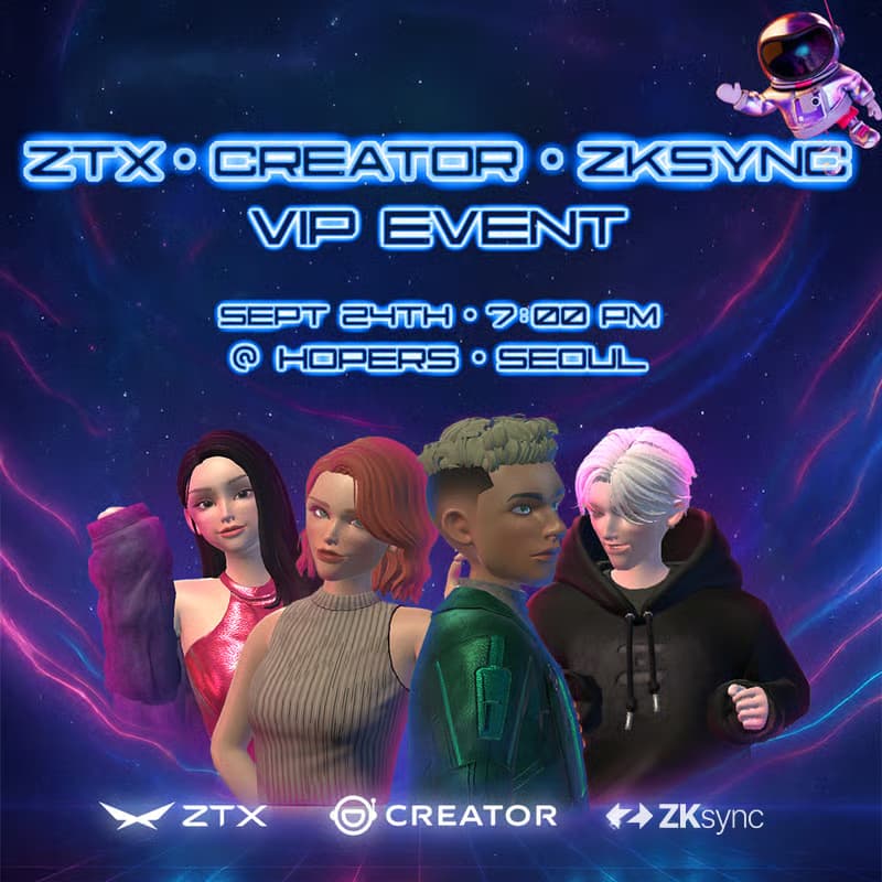 Cover Image for ZTX × CREATOR x ZKsync | KBW VIP Party @ Hopers