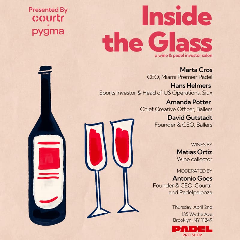 Cover Image for Inside The Glass - A wine & padel investor salon