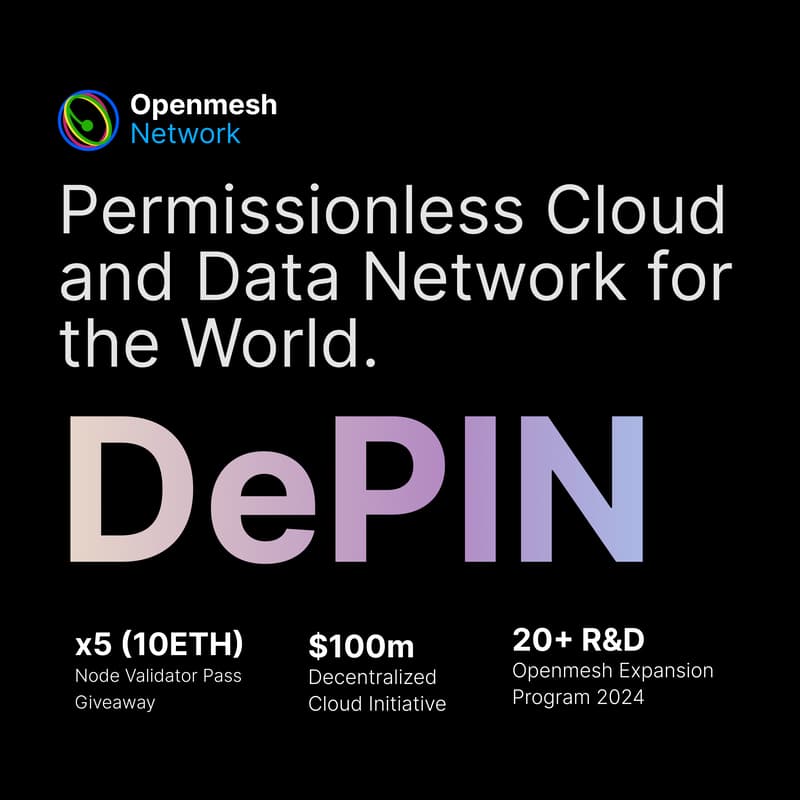 Cover Image for Openmesh DePIN Exclusive VIP Event + Node Validator Passes Giveaway (worth 10ETH)