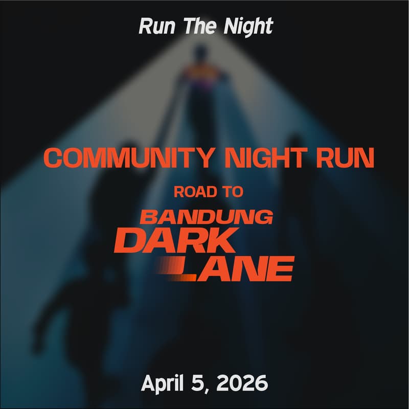 Cover Image for Community Night Run: Road to Bandung Dark Lane