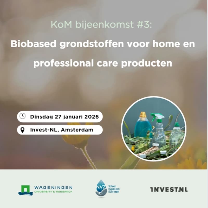 Cover Image for KoM bijeenkomst 3: biobased grondstoffen voor home en professional care producten