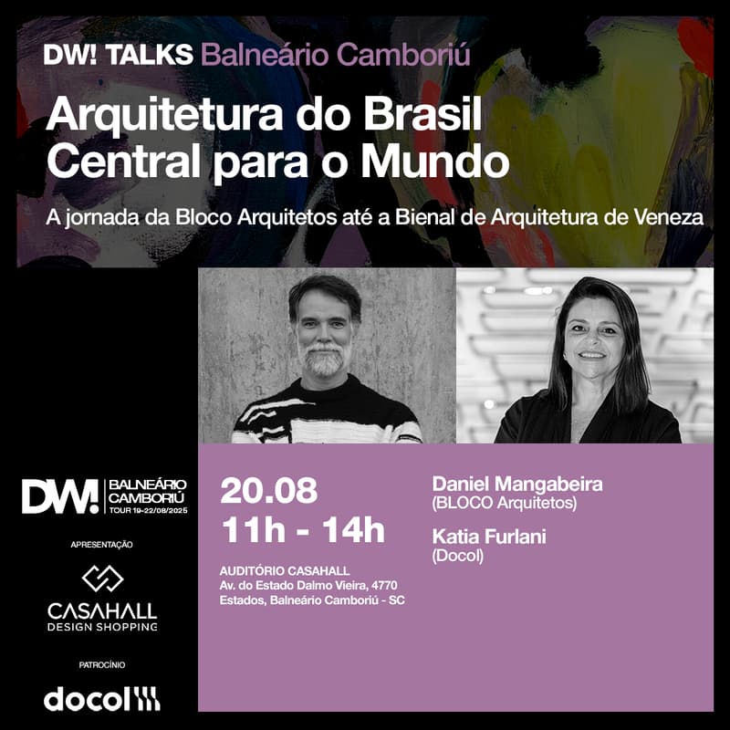 Cover Image for DW! TALKS BC 03 - 20/08 - Arquitetura Do Brasil Central para o Mundo - A jornada da Bloco Arquitetos até a Bienal de Arquitetura de Veneza