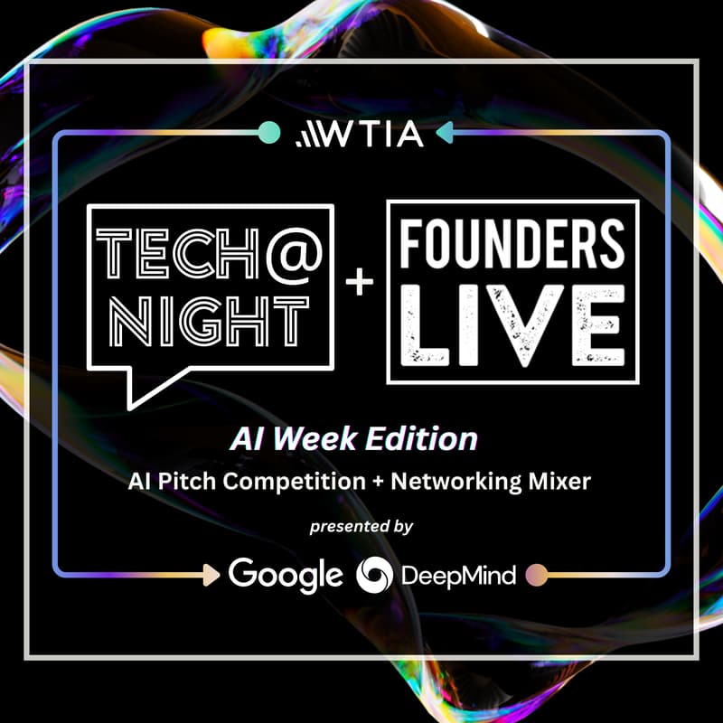 Cover Image for Tech@Night + Founders Live + Google Deepmind: AI Week Edition
