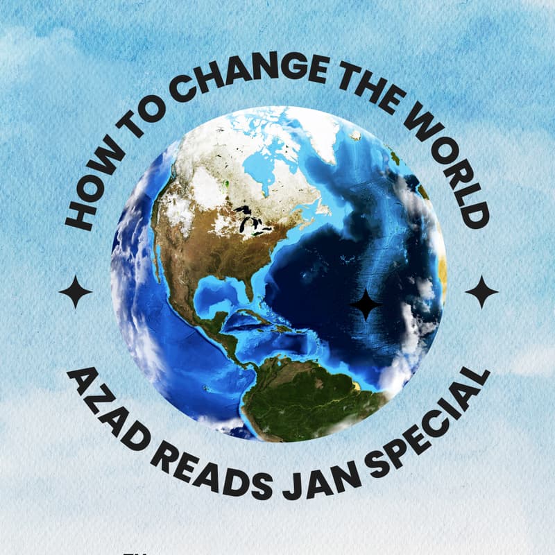 Cover Image for Azad Reads Soap Box: How To Change The World