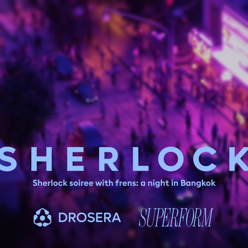 Cover Image for Sherlock Soirée with frens: A Night in Bangkok 🍸🇹🇭