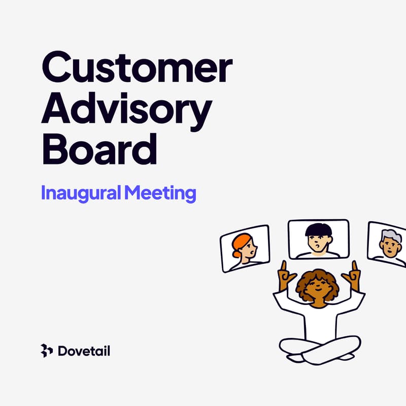 Cover Image for Dovetail Customer Advisory Board