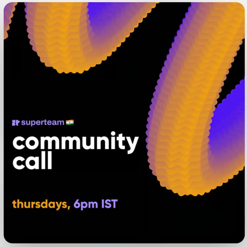 Cover Image for Community Call: Superteam India