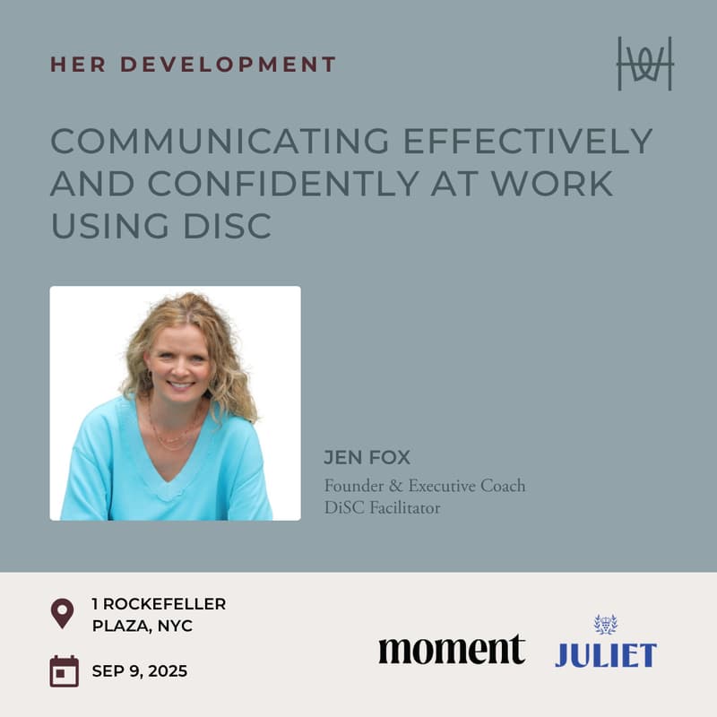 Cover Image for Her Development - Workshop on Communicating Effectively and Confidently at Work Using DiSC - NYC