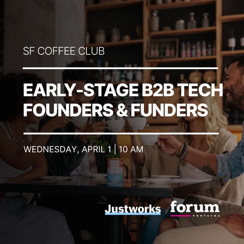 Cover Image for SF Coffee Club | Early Stage B2B Tech Founders & Funders